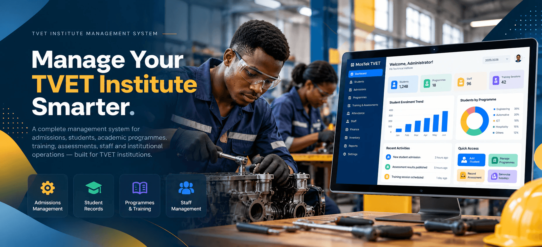 MosTek TVET — Admissions, students, programmes, assessments, staff and operations for technical institutes.